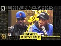 Havoc & Styles P On Mobb Deep, The LOX, Prodigy's Passing, Past Rap Beefs & More | Drink Champs