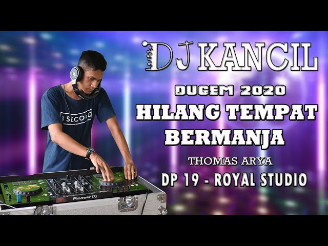 DJ Kancil Hilang Tempat Bermanja || DJ Viral Terbaru class=