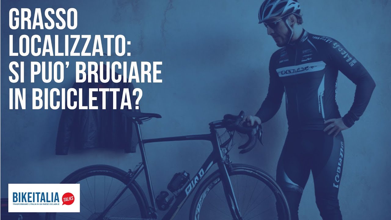 Grasso localizzato: come bruciarlo in bicicletta (con una tabella pronta all'uso)