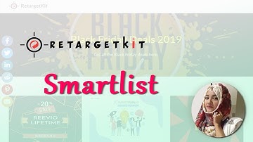 Affiliate Marketing: Create Your Smartlist With RetargetKit