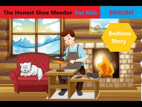 The Honest Shoe mendor | Bedtime Story For Kids | kids story in english ...