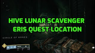 Hive Lunar Scavenger Location for "Memory of Eriana-3" Eris Quest | Destiny 2