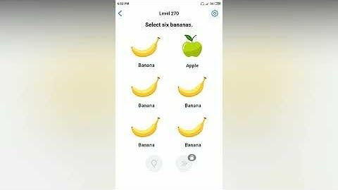 Easy Game - Select six bananas - Level 270 solution