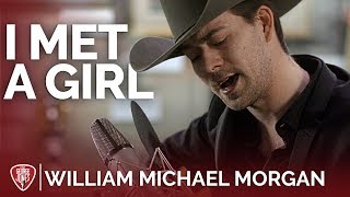 William Michael Morgan - I Met A Girl (Acoustic) // The George Jones Sessions chords