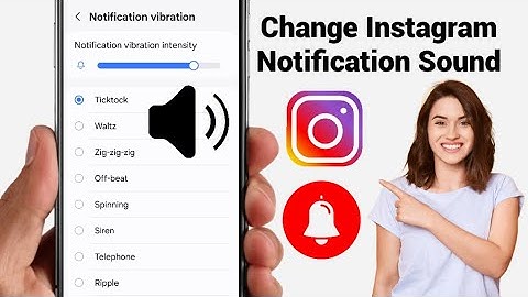 How to Change Instagram Notification Sound on android phone (2025)