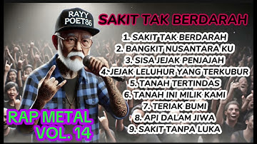 **"🔥 Rap Metal Volume 14 || *Sakit Tak Berdarah* – Perjuangan Tanpa Akhir! 🎤🎸"**