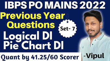 IBPS PO Mains 2022- Previous Year Questions | Set-7 Logical DI, Pie Chart DI | Memory Based Paper