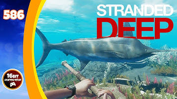 When The Music Stops, Danger Strikes! - Stranded Deep (586)