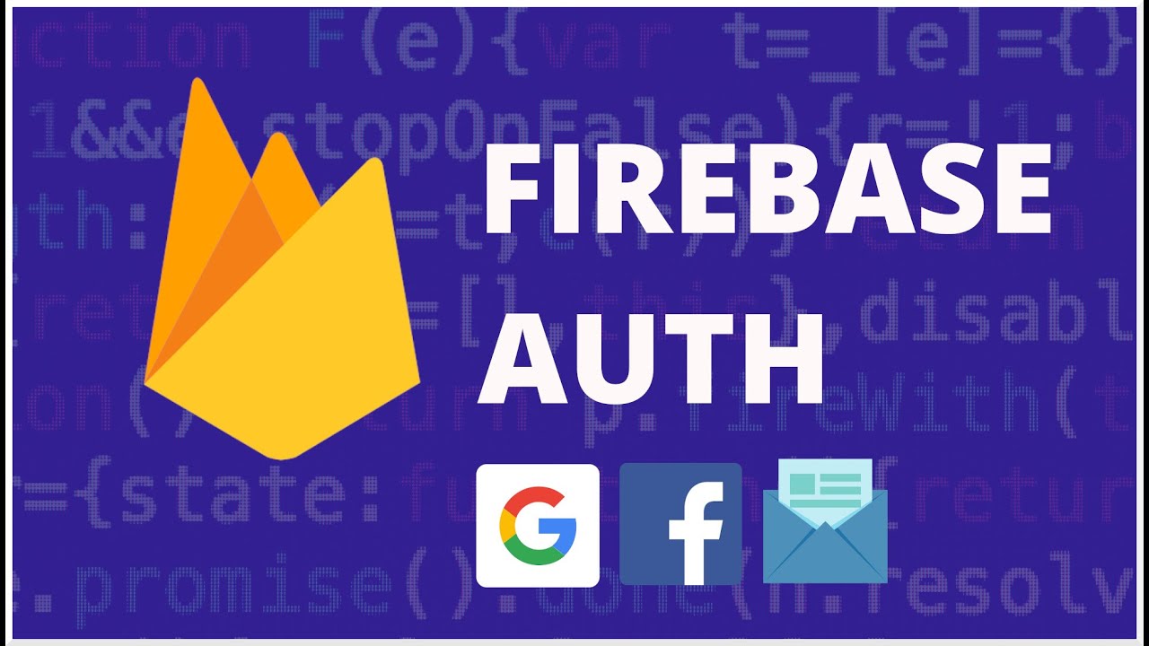 Firebase Auth | Autenticacion de Correo, Gmail y Facebook con Firebase y Javascript