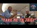 Airport Arrest EXPOSED!  Unhinged man WANTS to go to jail!