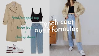 OUTFIT FORMULAS: HOW TO STYLE A TRENCH COAT
