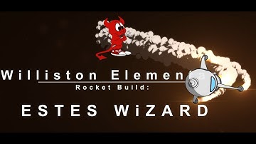 Estes Wizard Build