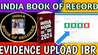 How To Apply For India Book of Record Evidece Upload India Book of Record Asia Book of Record 2024