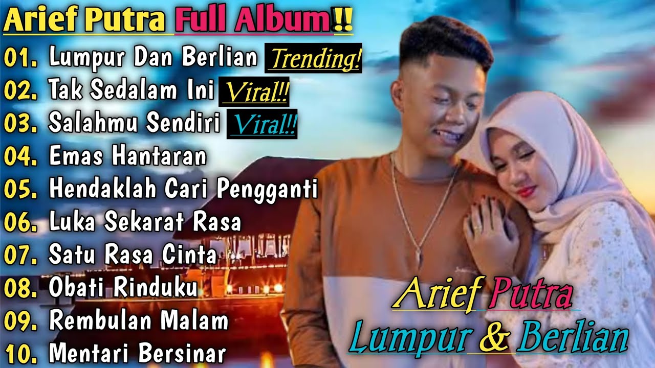 Arief Full Album Lumpur Dan Berlian Pop Melayu terbaru 2025