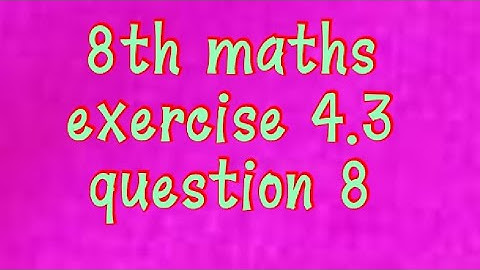 8th maths exercise 4.3 question 8@jabha