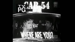 Car 54, Where Are You? Intro (Season 2)