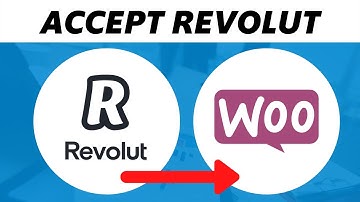 How to Accept Revolut Payments on Woocommerce (Quick & Easy)