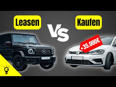 Leasing vs. Kauf: