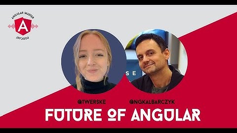 AMP29: Emma Twersky on Future of Angular