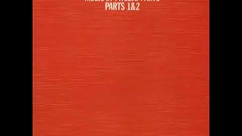 Philip Glass - Music in Twelve Parts (part 1)