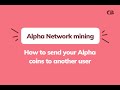 Alpha network new update how to send alpha network coins to another user