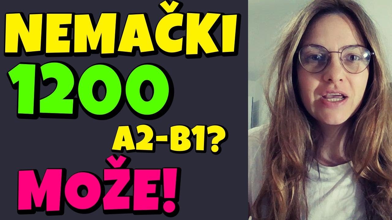 NEMAČKI- 1200 A2 - B1 VOKABULAR - TEST- KO STIGNE DO KRAJA, PRIČAĆE