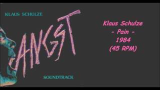 Klaus Schulze - Pain - 1984 (45 RPM)