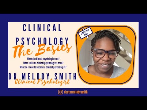 How to become a clinical psychologist | My job | Key skills | Route