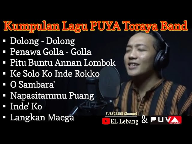 Kumpulan Lagu Toraja Terbaru 2020 | Cover By Puya Toraya Band - Napasitammu Puang, Inde'Ko class=