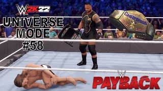 WWE 2K22 Universe Mode #58 “PAYBACK PPV” (PART 1/4)
