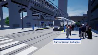 A Quick Look at the Future Surrey-Newton-Guildford Light Rail Transit