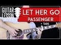 Let Her Go Guitar Tutorial - Passenger Guitar Lesson  🎸|Fingerpicking + Easy Chords + Guitar Cover|