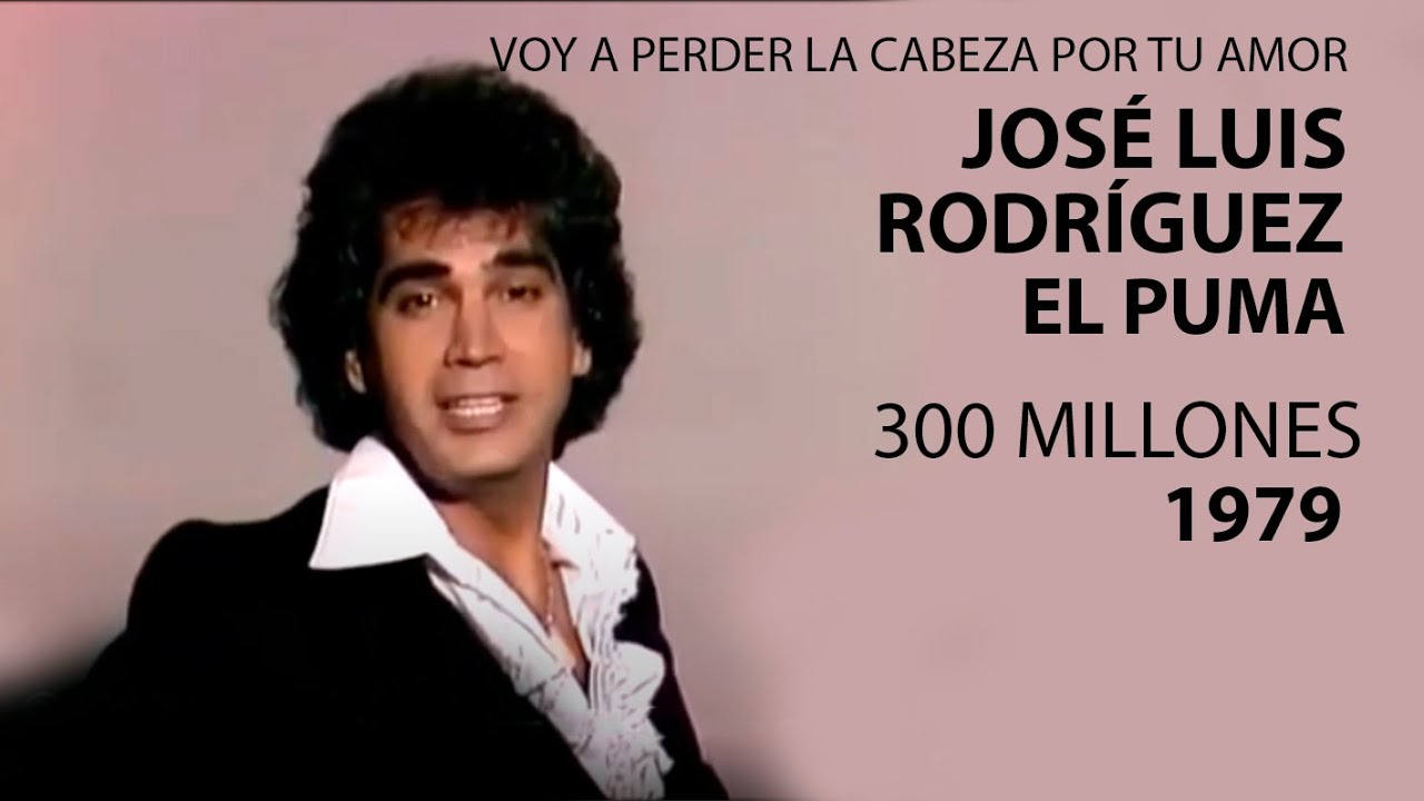 José Luis El Puma | Voy a la cabeza por amor | 1979 - YouTube