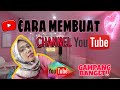 Cara membuat channel youtube  liia hapsinaptera