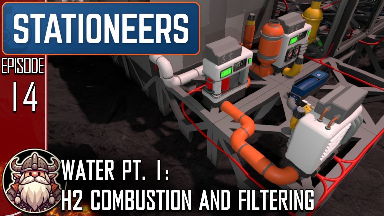 Water pt. I: H2 Combustion And Filtering - S2 E14 ║ Stationeers