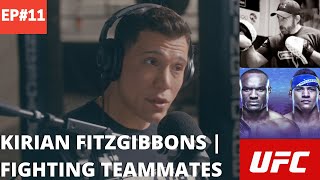 Should Fighters Run & Teammates Fight Each Other Debate | BHB Podcast #11 w/ Kirian Fitzgibbons
