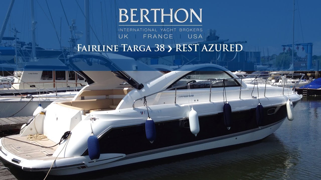 [OFF MARKET] Fairline Targa 38 (REST AZURED) - Yacht for Sale - Berthon International Yacht Brokers