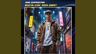 Bucin Gak Ada Obat