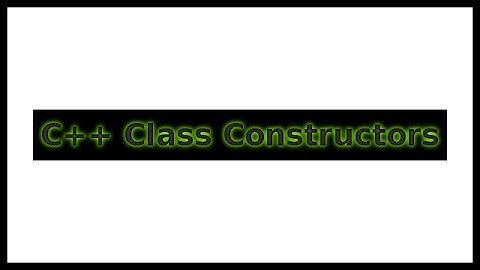 C++ Class constructor Basics