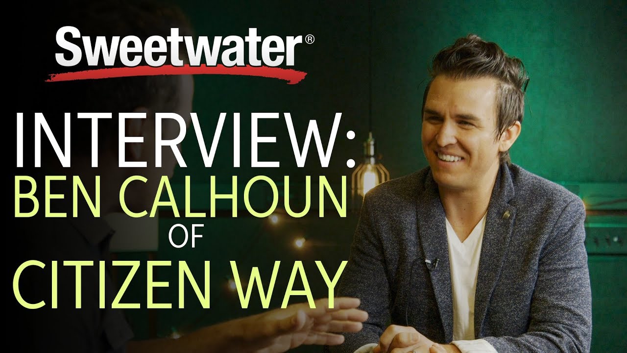 Ben Calhoun of Citizen Way Interview - YouTube