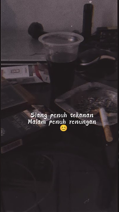 status WA kata kata siang banyak tekanan malam banyak renungan