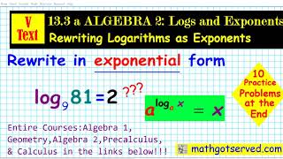 13.3a Algebra 2 Vtext Rewriting logarithms logs exponents exponetial mathgotserved kuta teachers pay