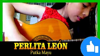 🔴 Perlita Leon - Putka Mayu (Huayno) chords