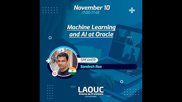 Machine Learning and AI at Oracle, Sandesh Rao