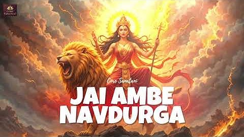 Jai Ambe Navdurga | Navratri Theme Music | Divine Theme | Devi Stuti | Goosebumps | Core Sanatani