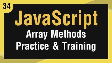 Learn JavaScript In Arabic #34 - Array Methods - Practice