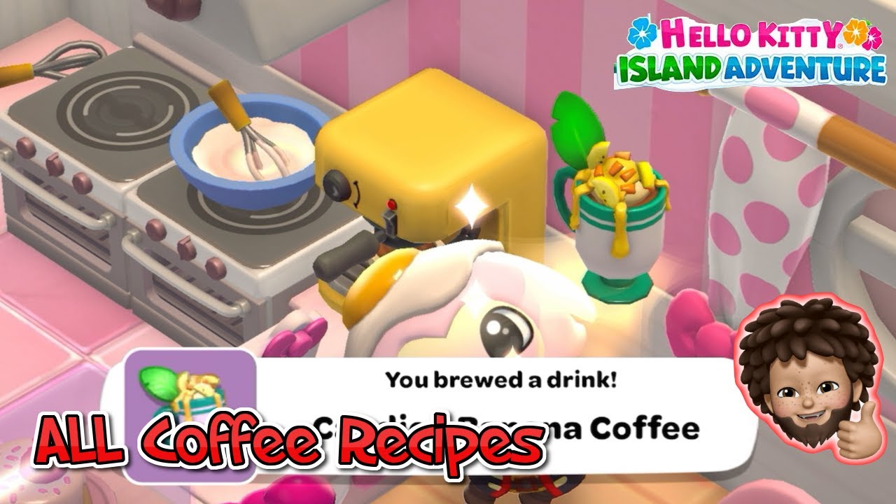 Hello Kitty Island Adventure ALL The Coffee Recipes YouTube Hello Kitty Island Adventure ALL The Coffee Recipes YouTube