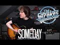 Someday - The Strokes Cover