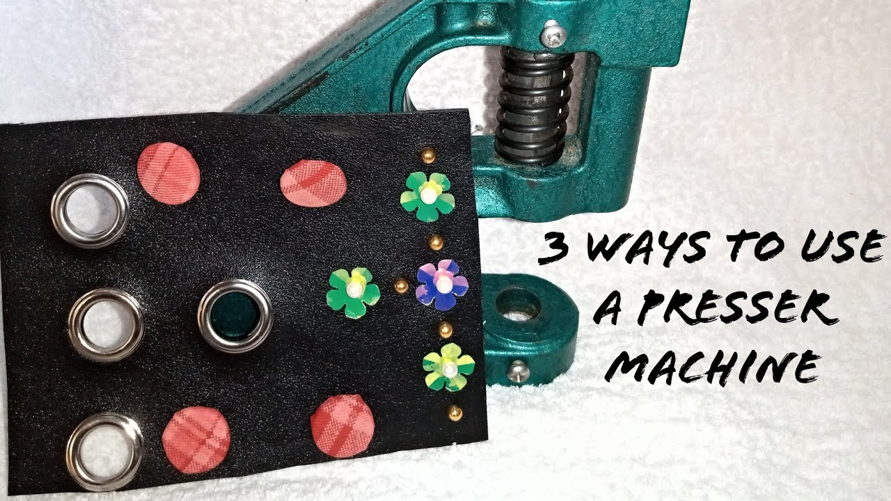 How to use a pearl machine for eyelets, bead & cover button