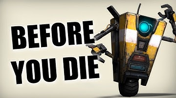 Borderlands 4 - Before You Die